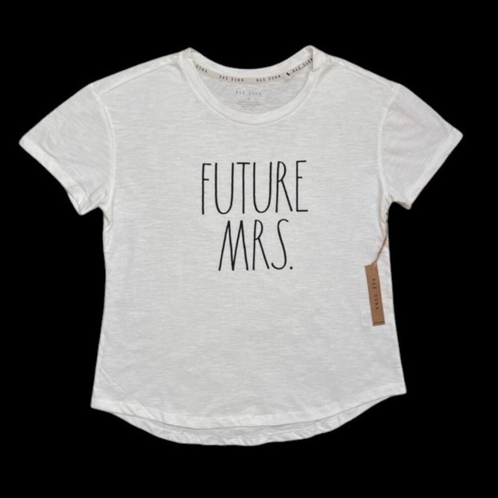Rae Dunn Future Mrs White T Shirt Size Medium